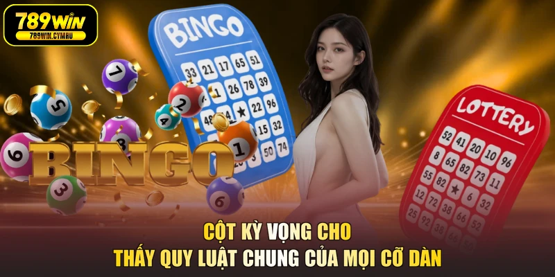 Cột kỳ vọng cho thấy quy luật chung của mọi cỡ dàn
